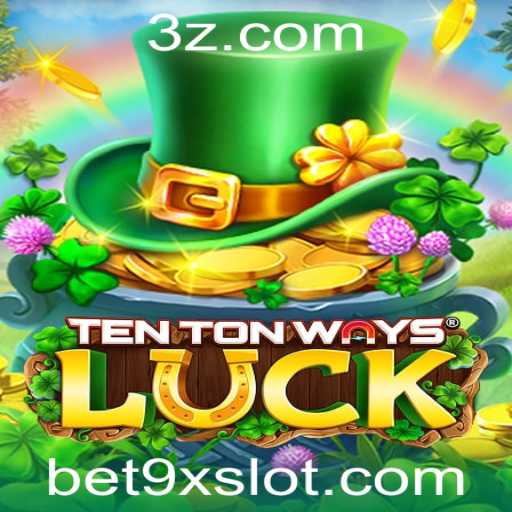 Explorando o Universo de 'TenTonWaysLuck' e sua Conexão com Bet9x